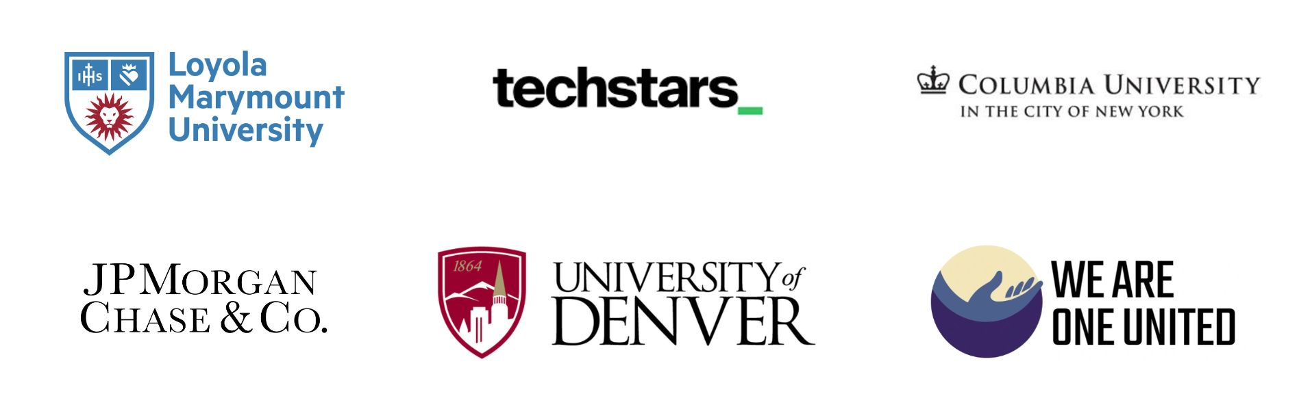 Loyola Marymount University, Techstars, Columbia University, JPMorgan Chase & Co., University of Denver, We Are One United